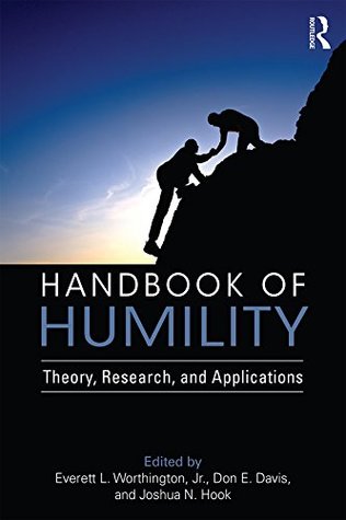 Full Download Handbook of Humility: Theory, Research, and Applications - Everett L. Worthington Jr. file in ePub