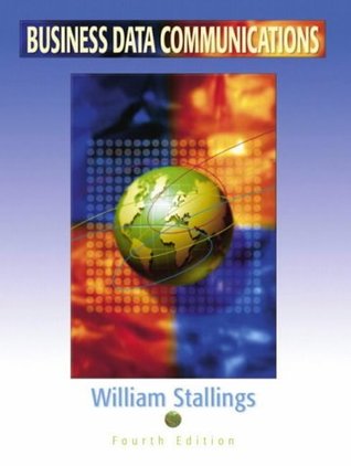 Full Download Business Data Communications (International Edition) - William Stallings | ePub