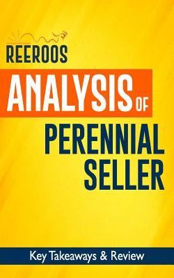 Read Online Analysis of Perennial Seller: Key Takeaways & Review - A Book Buyer's Guide - ReeRoos file in ePub