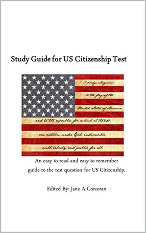 Read Study Guide for the United States Citizenship Test - Jane Corcoran | PDF