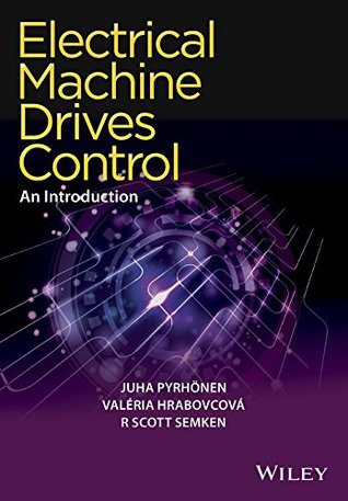 Read Electrical Machine Drives Control: An Introduction - Juha Pyrhonen file in PDF