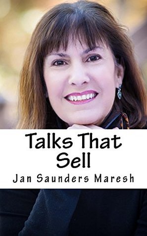 Full Download Talks That Sell: (Without Being Sales-zy or Weird - Jan Maresh | PDF