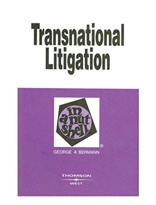 Download Transnational Litigation In a Nutshell (Nutshells) - George Bermann file in PDF