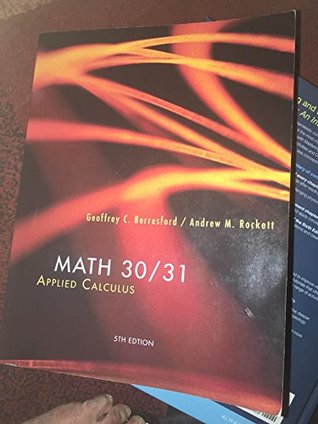 Download Math 30/31 Applied Calculus 5th Edition (5th Edition) - Andrew M. Rockett Geoffrey C. Berresford | ePub