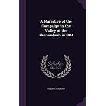 Read Online A Narrative of the Campaign in the Valley of the Shenandoah in 1861 - Robert Patterson | ePub