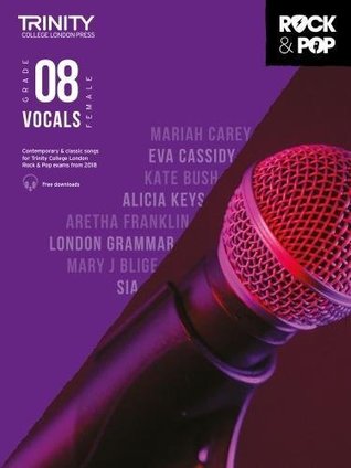 Read Trinity College London Rock & Pop 2018 Vocals Grade 8 (Female Voice) (Trinity Rock & Pop 2018) - Various file in ePub