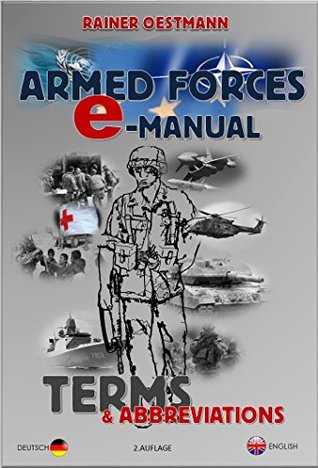 Download ARMED FORCES E-MANUAL: Terms & Abbreviations (ARMED FORCES E- MANUALS 1) - Rainer Oestmann file in PDF