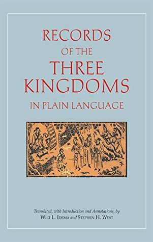 Read Online Records of the Three Kingdoms in Plain Language - W L Idema | ePub