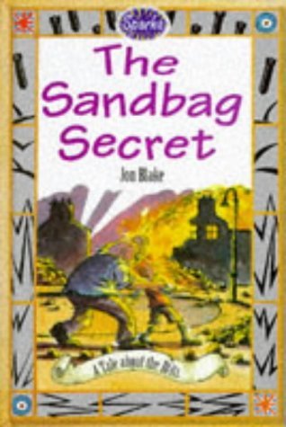 Download The Sandbag Secret: A Tale About the Blitz (Sparks) - Jon Blake | ePub