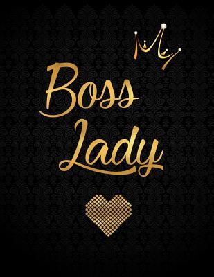 Full Download Boss Lady: Bullet Journal, Gold Lettering Cover, XL 8.5x11, Black Soft Cover, Matte Finish, Journal for Women - Boss Lady Collection | PDF