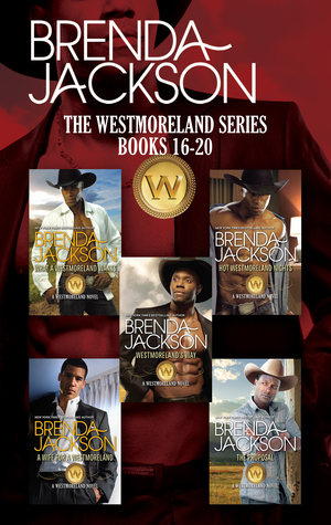 Full Download Westmoreland Series: Westmoreland's Way / Hot Westmoreland Nights / What a Westmoreland Wants / A Wife for a Westmoreland / The Proposal - Brenda Jackson file in ePub