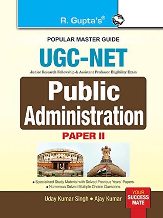 Read Online UGC-NET: Public Administration (Paper II) Exam Guide - Uday Kumar Singh | ePub