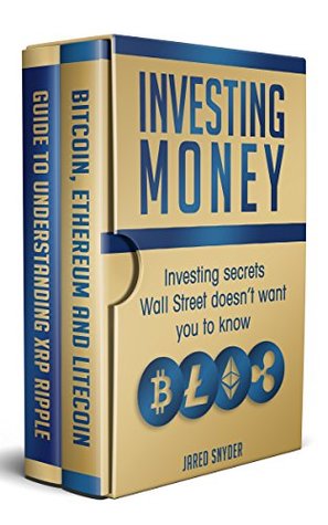 Read Investing Money: Investing Secrets Wallstreet Doesn’t Want You to Know - Jared Snyder file in ePub