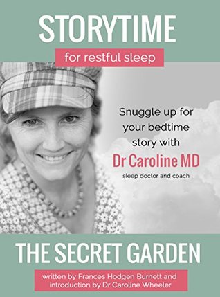 Download Storytime - for restful sleep: The Secret Garden - illustrated - Frances Hodgson Burnett | PDF