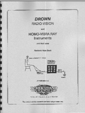 Read Drown Radio-vision and Homo-vibra Ray Instruments and Their Uses - Ruth B. Drown file in PDF