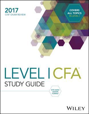 Read Online Wiley Study Guide for 2017 Level I Cfa Exam: Complete Set - Wiley | PDF