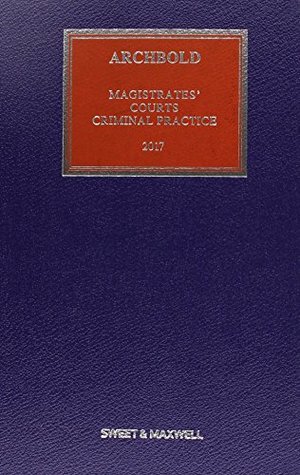 Full Download Archbold Magistrates' Courts Criminal Practice 2017 - District Judge Barbara Barnes file in ePub
