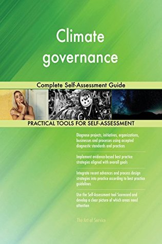 Read Online Climate governance Complete Self-Assessment Guide - Gerardus Blokdyk file in ePub