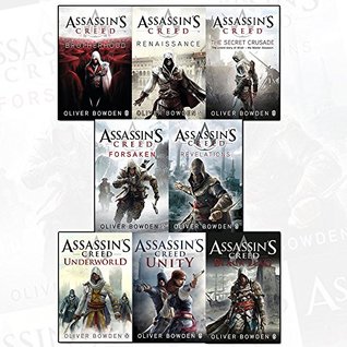 Full Download assassins creed by oliver bowden 8 books collection set - renaissance, the secret crusade, revelations, forsaken, brotherhood, black flag, unity, underworld - Oliver Bowden file in PDF