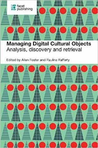Read Managing Digital Objects: Analysis, Discovery and Retrieval - Allen Foster file in PDF