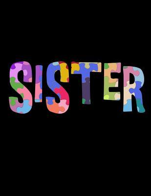 Download Sister: Autism Journal, Embrace Different, Autism Notebook, 200 Pages Plain Ruled - L Fields file in PDF