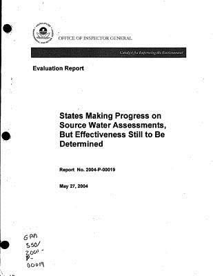 Read Online States Making Progress on Source Water Assessments - United States Environmenta Agency (Epa) | ePub