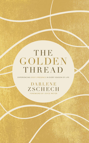 Download The Golden Thread: Overcoming Your Biggest Obstacles - Darlene Zschech file in ePub