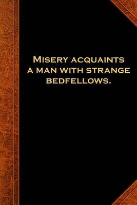 Download 2019 Daily Planner Shakespeare Quote Misery Strange Bedfellows 384 Pages: (notebook, Diary, Blank Book) -  file in ePub
