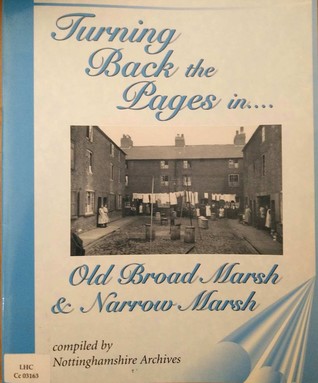 Read Online Turning Back the Pages in Old Broad Marsh and Narrow Marsh - Christopher Weir | ePub