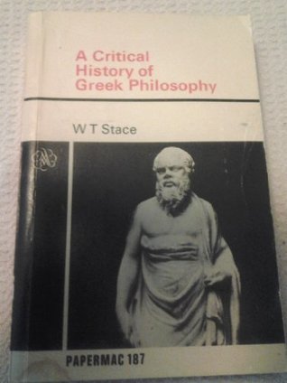 Full Download Critical History of Greek Philosophy (Papermacs) - W.T. Stace | PDF