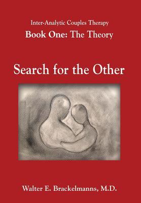 Read Inter-Analytic Couples Therapy: An Interpersonal and Psychoanalytic Model - M D Walter E Brackelmanns | PDF