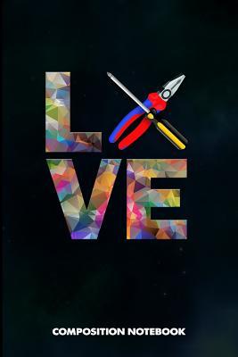 Read Online Composition Notebook: I Love HVAC Mechanic, Birthday Journal for Heating, Ventilation, and Air Conditioning Professionals to Write on - M. Shafiq | PDF