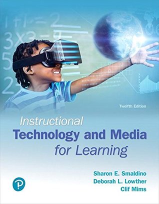 Download Instructional Technology and Media for Learning, with Revel -- Access Card Package (12th Edition) (What's New in Instructional Technology) - Sharon E. Smaldino file in PDF
