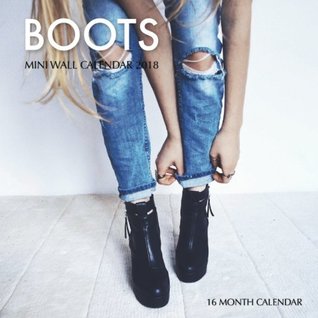 Full Download Boots Mini Wall Calendar 2018: 16 Month Calendar - Paul Jenson | ePub