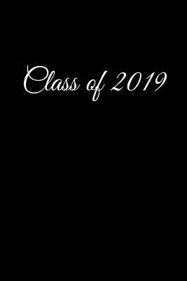 Read Online Class of 2019: Graduation Notebook Journal for Newly Graduated or Those about to Graduate - Candlelight Publications file in PDF
