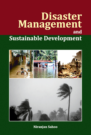 Download Disaster Management and Sustainable Development - Niranjan Sahoo file in ePub