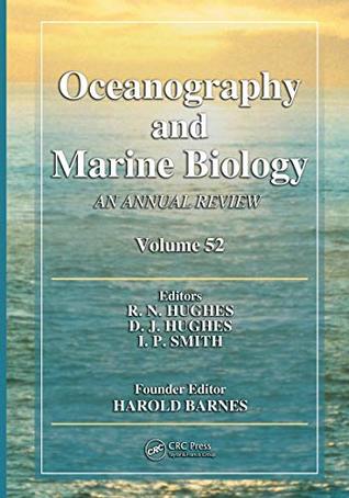 Read Oceanography and Marine Biology: An Annual Review, Volume 52 (Oceanography and Marine Biology - An Annual Review) - R.N. Hughes | ePub