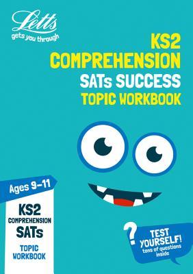 Read Online KS2 English Comprehension Age 9-11 SATs Practice Workbook: for the 2020 tests (Letts KS2 Practice) - Letts KS2 file in ePub