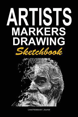 Download Artist Markers Drawing Sketchbook: Markers Sketching Practice Blank Book 120 Pages 6x 9 - Laura Birdman file in PDF