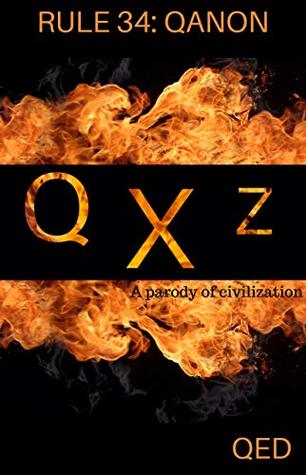 Download Q X Z: A Parody of Civilization (Rule 34: QANON) - QED file in ePub
