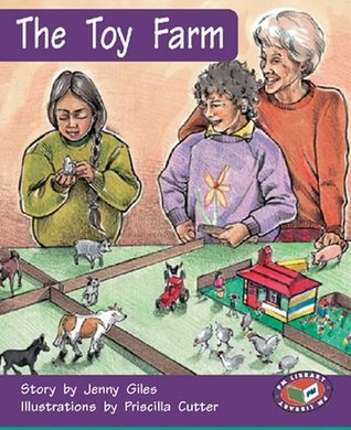 Read PM Orange Set A Fiction (6): The Toy Farm PM Level 15 Set A Orange - Jenny Giles | PDF