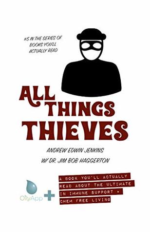 Full Download All Things Thieves (OilyApp  Books You'll Actually Read Book 5) - Andrew Jenkins | ePub