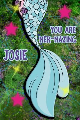 Read You Are Mer-Mazing Josie: Wide Ruled Composition Book Diary Lined Journal Green with Mermaid Tail - Lacy Shwimmer file in ePub
