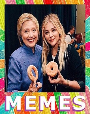 Read Memes: Epic, Weird, Dirty, Insane. 2017. 2018. Hilarious Collection - Memes Entertainment Studio file in ePub