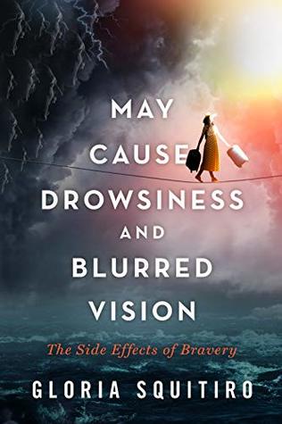Full Download May Cause Drowsiness and Blurred Vision: The Side Effects of Bravery (C'mon Funk Book 1) - Gloria Squitiro file in ePub