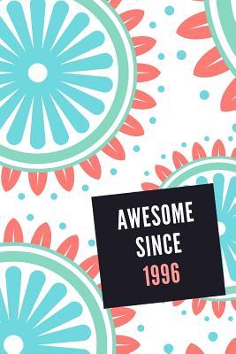 Read Awesome since 1996: Birthday Gift for 23 year old girls and guys -  file in PDF
