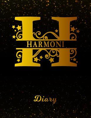 Read Online Harmoni Diary: Letter H Personalized First Name Personal Writing Journal Black Gold Glittery Space Effect Cover Daily Diaries for Journalists & Writers Note Taking Write about your Life & Interests -  file in PDF