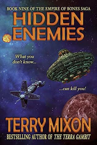 Read Hidden Enemies: Book 9 of The Empire of Bones Saga - Terry Mixon | ePub