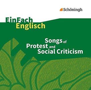 Download Songs of Protest and Social Criticism - Audio-CD: EinFach Englisch Unterrichtsmodelle - Andreas Gaile | ePub