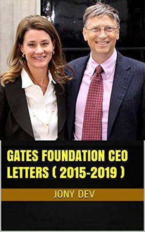 Download Gates Foundation CEO Letters ( 2015 - 2019 ): CEO Letters Book 17 - Jony Dev file in ePub